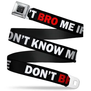 BD Wings Logo CLOSE-UP Full Color Black Silver Seatbelt Belt - DON'T BRO ME IF YOU DON'T KNOW ME Black/White/Red Webbing