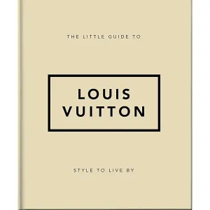 Little Guide To Louis Vuitton